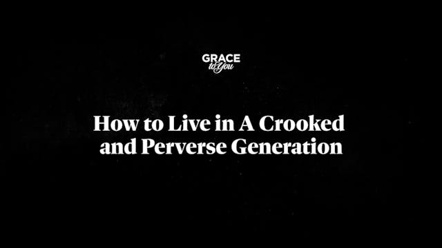 How To Live In A Crooked And Perverse...