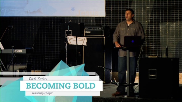 Becoming Bold - Carl Kerby