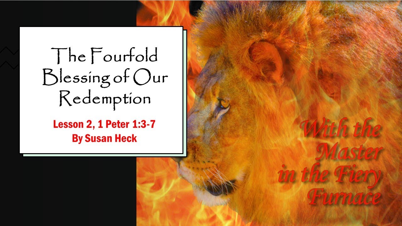 The Fourfold Blessing Of Our Redemption