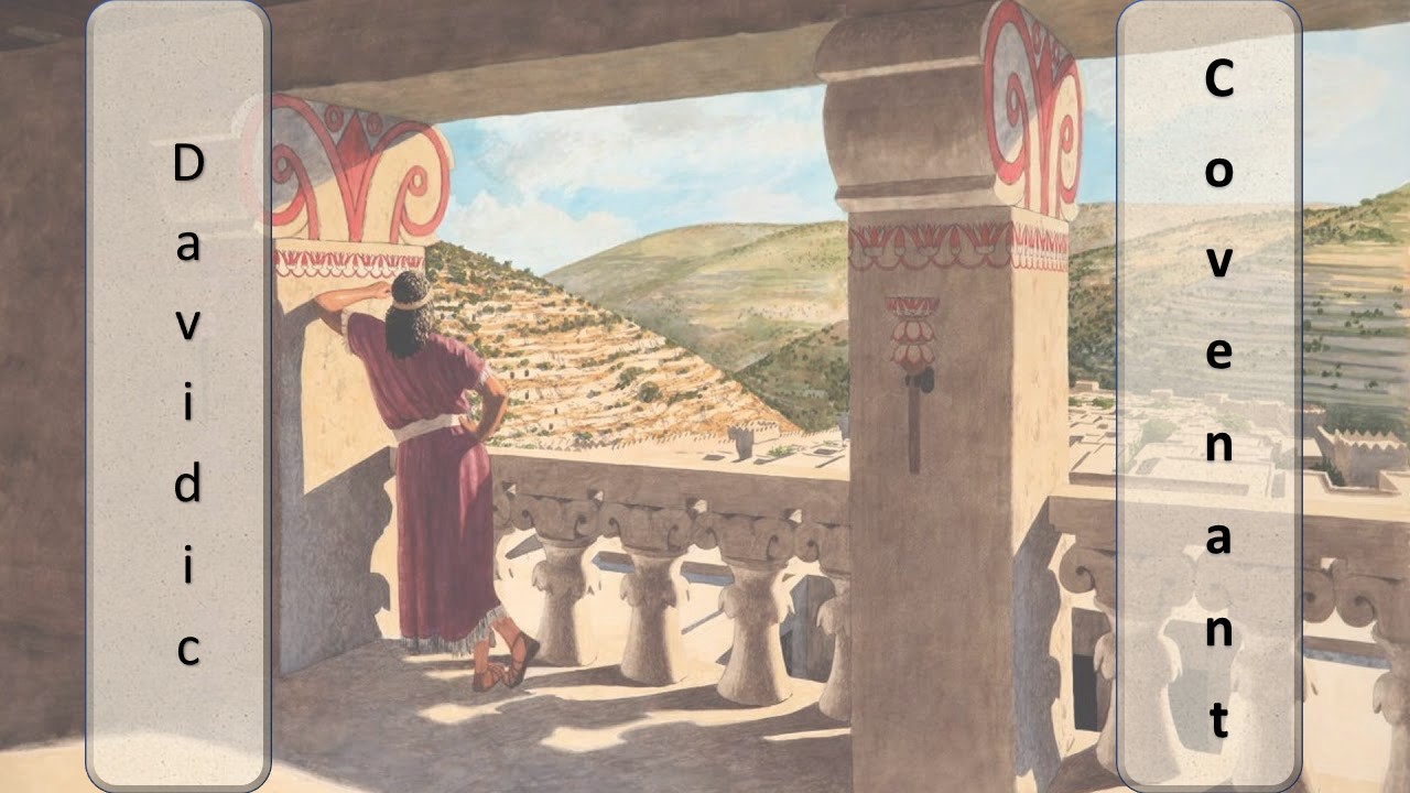 The Davidic Covenant