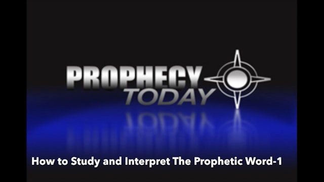 Hermeneutics: How to Study and Interpret the Prophetic Word