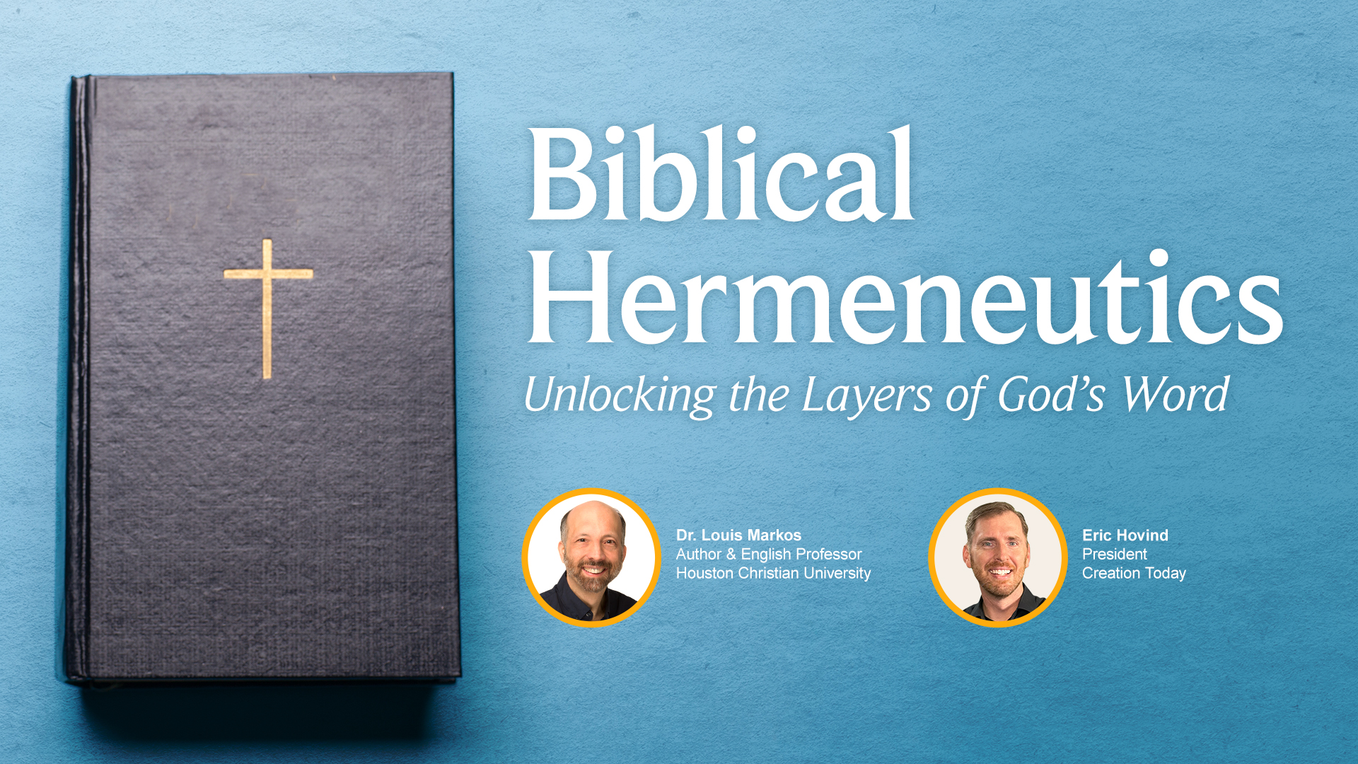 Biblical Hermeneutics: Unlocking The Layers Of God's Word
