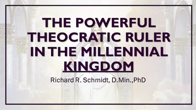 The Millennial Kingdom - Part 2