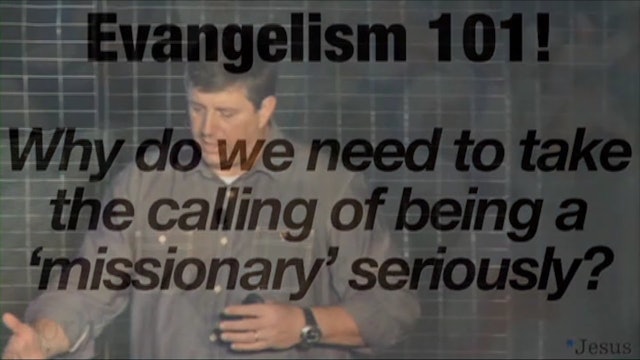 Why Do We Take The Calling Of Being A Missionary Seriously?