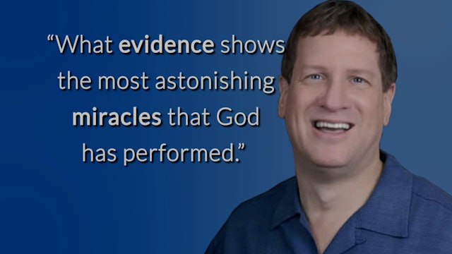 The Case For Miracles with Lee Strobel, Part 4