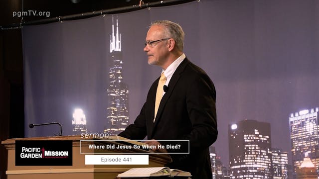 PGM TV - Where Did Jesus Go When He D...