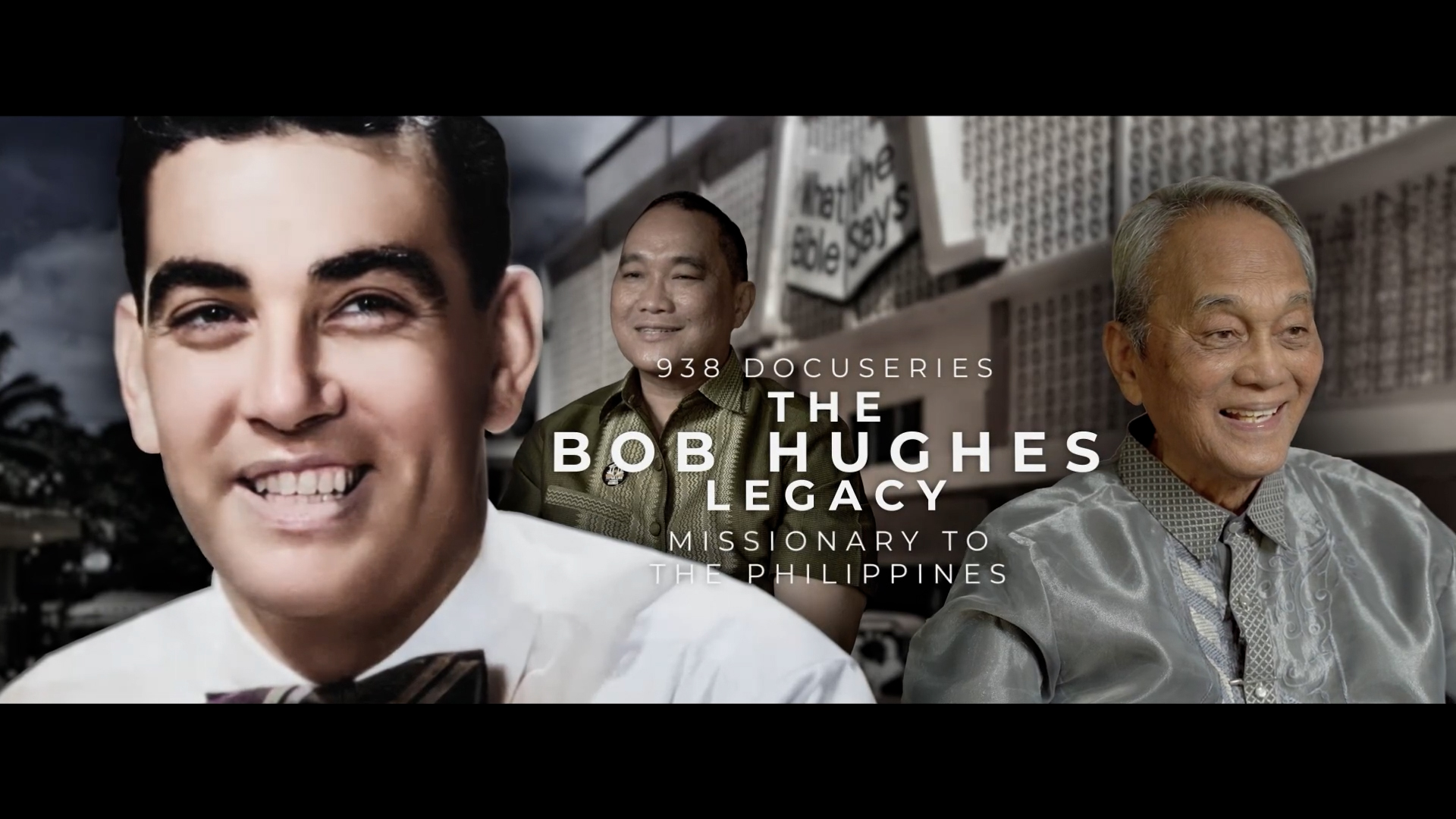 The Bob Hughes Legacy - Missionary To The Philippines