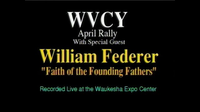 William J Federer Rally "Faith Of The...