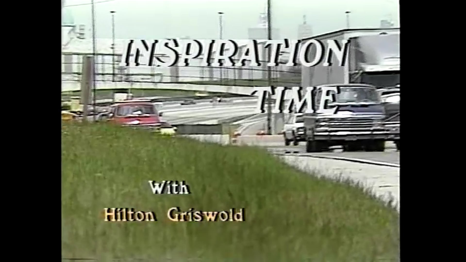 Inspiration Time with Hilton Griswold - Episode 28