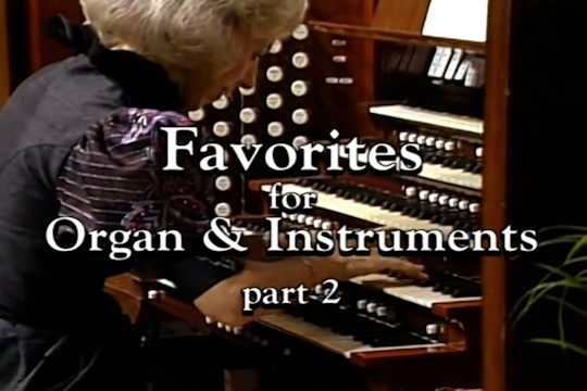 Favorites For Organ & Instruments - Part 2