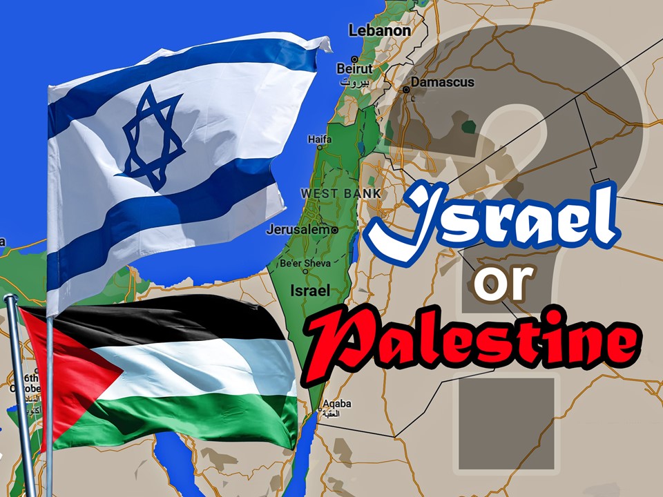 Israel Or Palestine? - Part 1