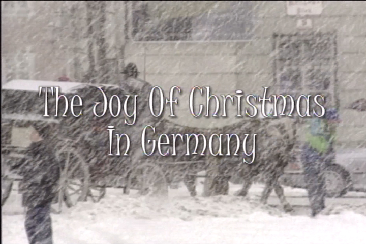 The Joy Of Christmas In Germany