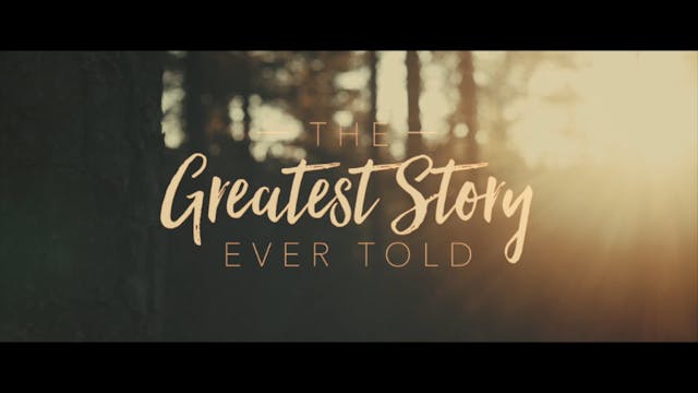 The Greatest Story