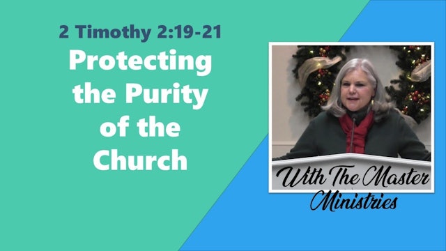 Protecting The Purity Of The Church