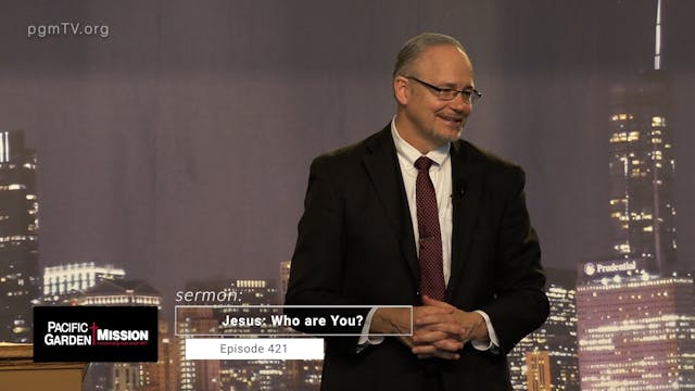 PGM TV - Jesus: Who Are You?