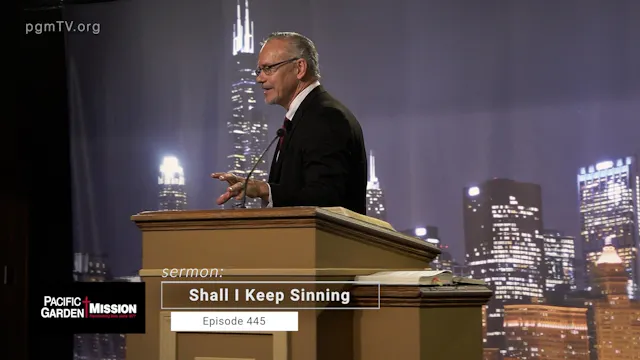 PGM TV - Shall I Keep Sinning