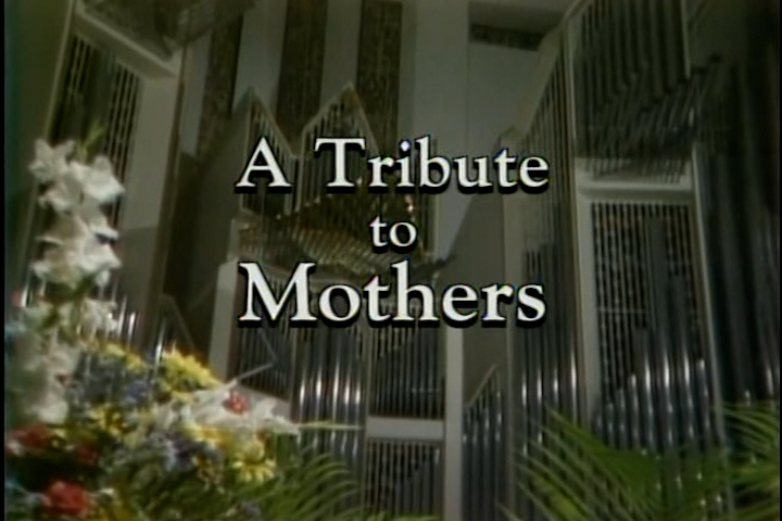 A Tribute To Mothers