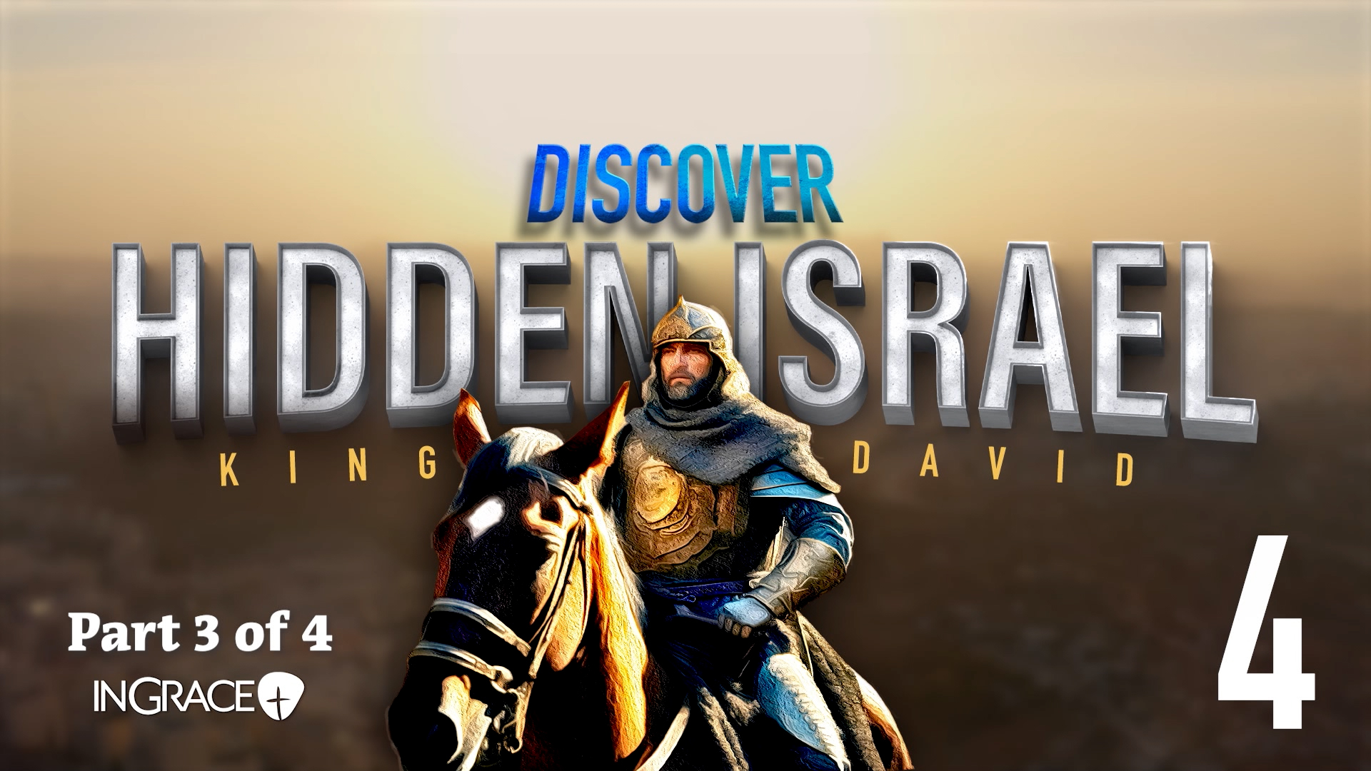 Discover Hidden Israel: King David - Part 3