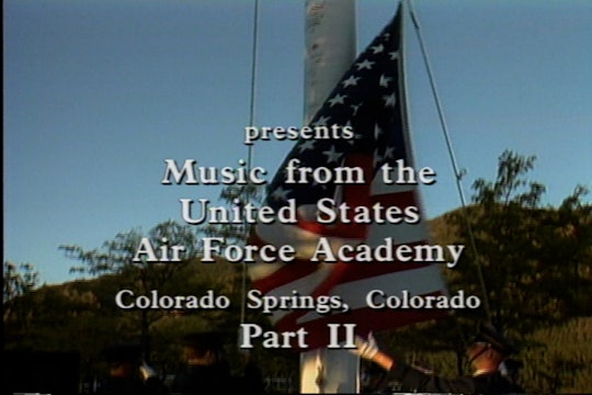Music From The US Air Force Academy - Part 2