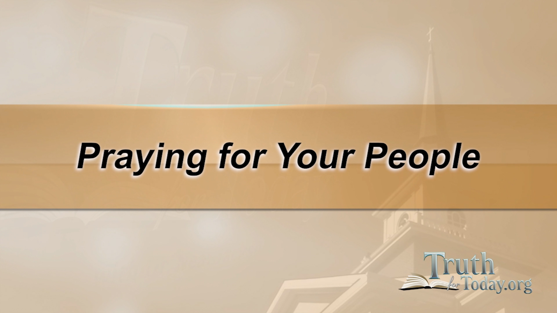 Praying For Your People
