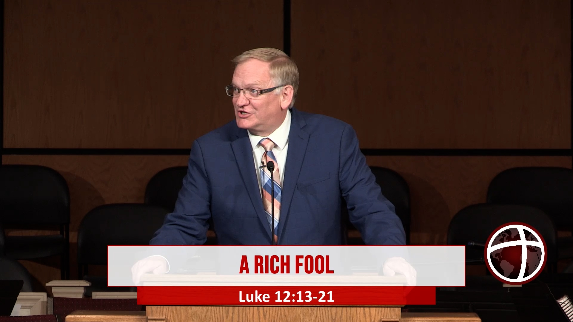 At Calvary "A Rich Fool"