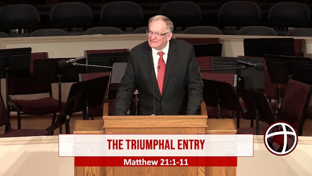 At Calvary "The Triumphal Entry"