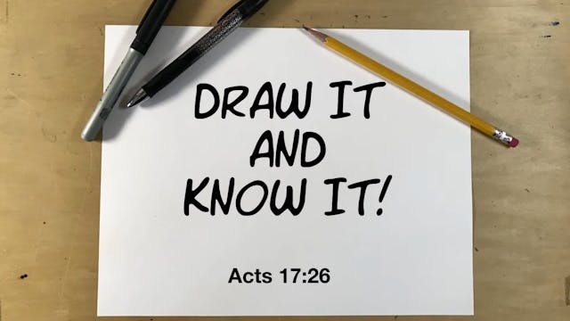 Draw It And Know It - Acts 17:26