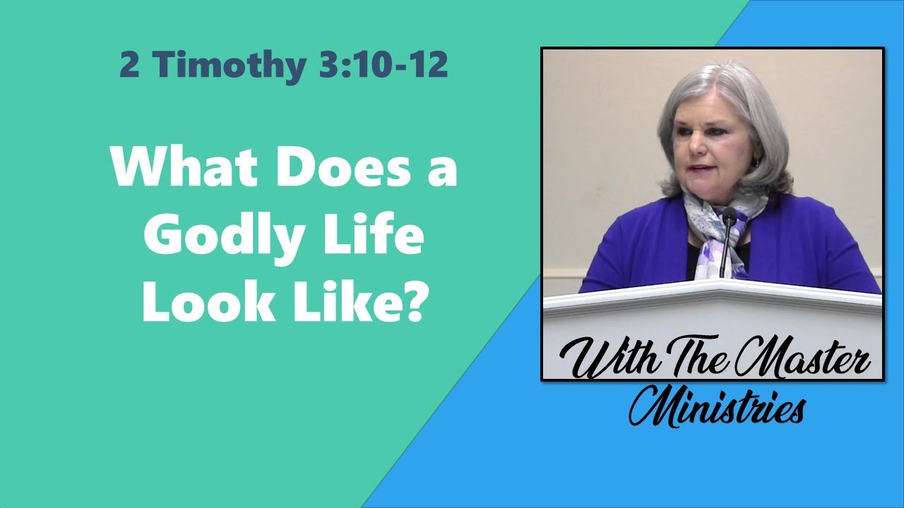 What Does A Godly Life Look Like
