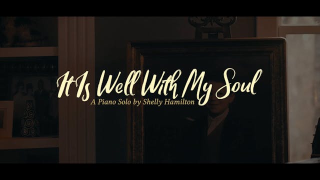 It Is Well With My Soul