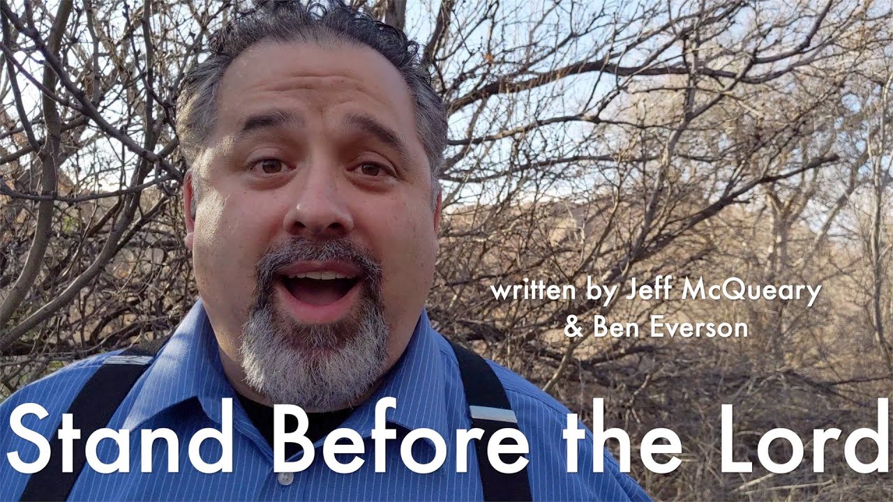 Stand Before the Lord