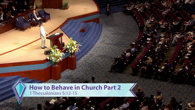 How To Behave In Church - Part 2