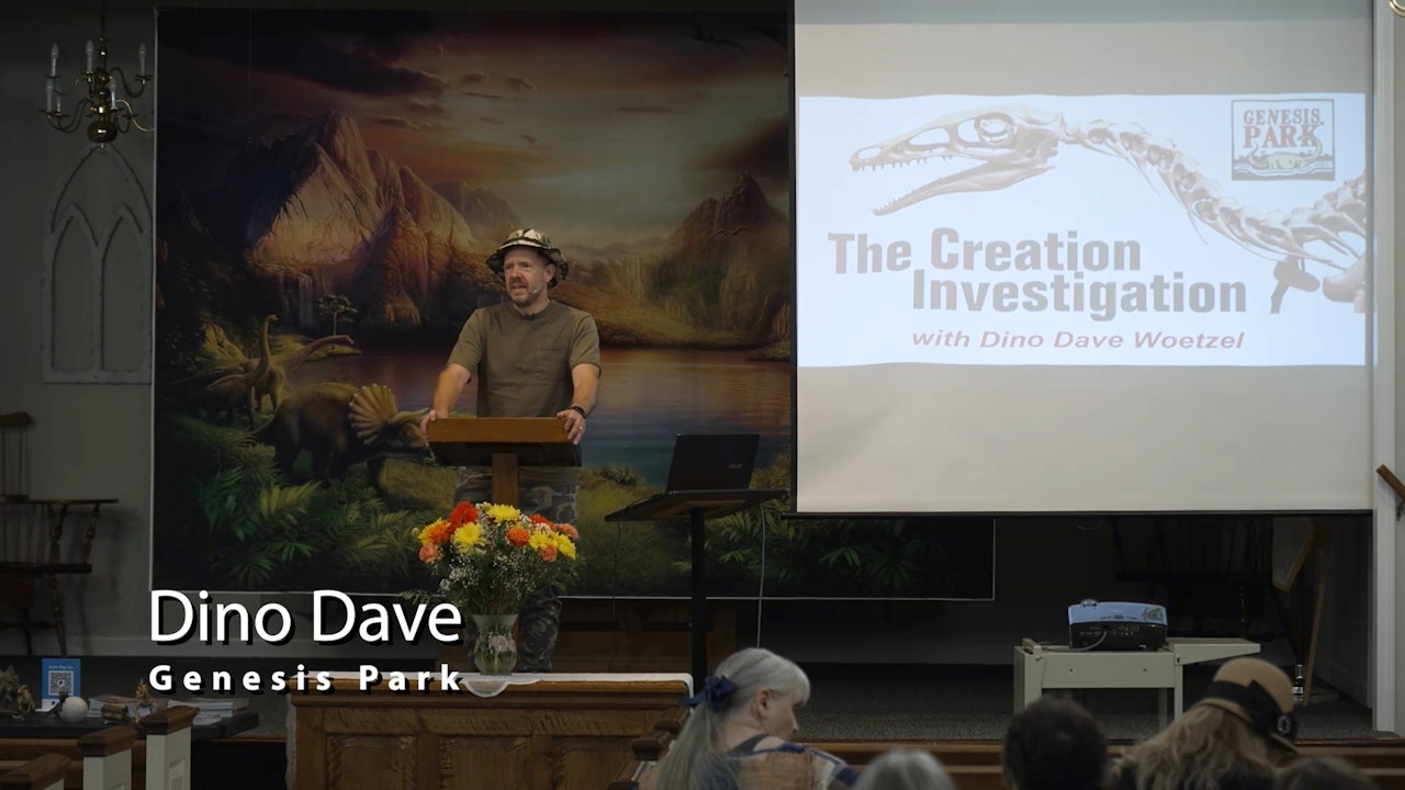 The Creation Investigation with Dino Dave Woetzel