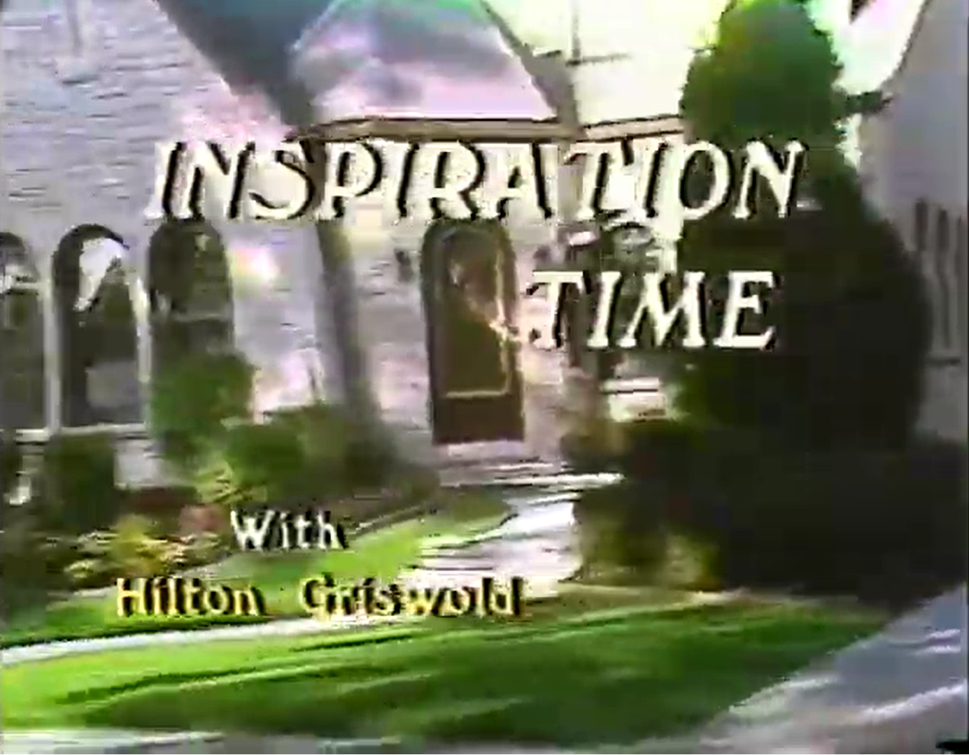 Inspiration Time with Hilton Griswold