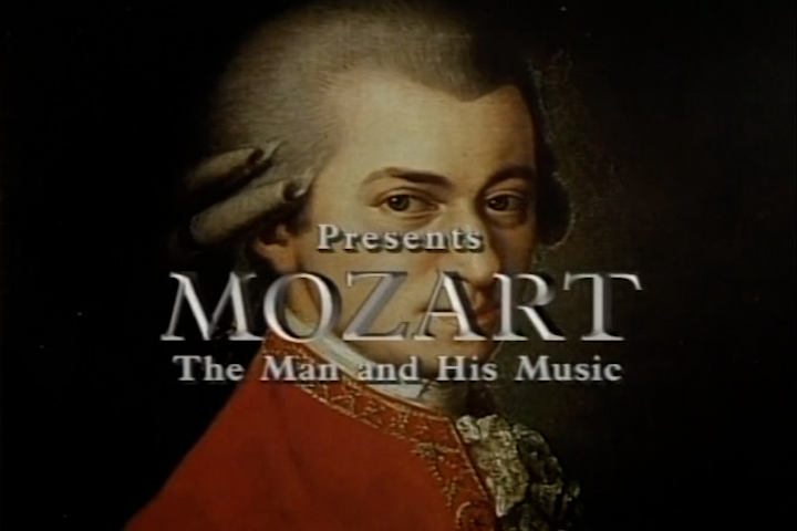 Mozart: The Man And His Music