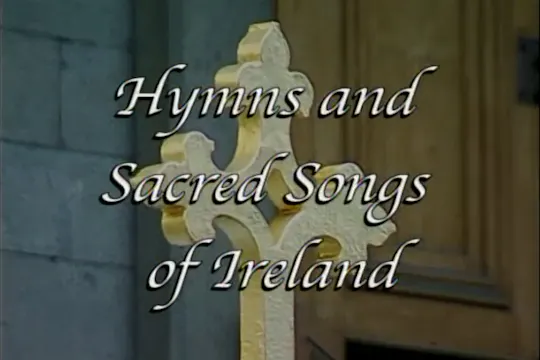 Hymns And Sacred Songs Of Ireland