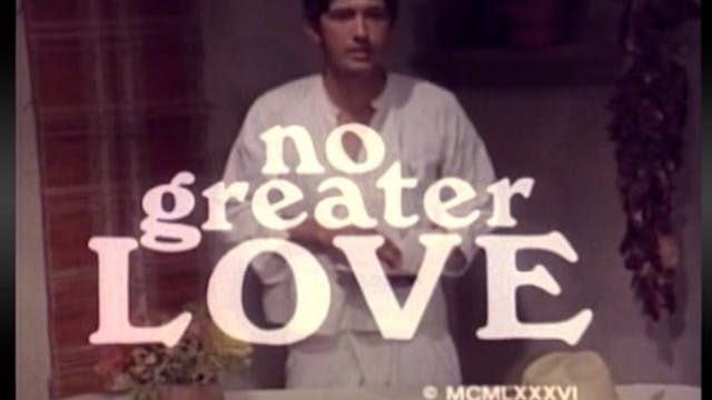 No Greater Love - Harvest Productions...