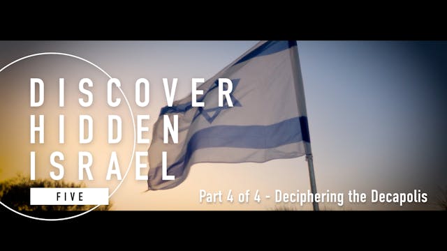 Discover Hidden Israel 5: Deciphering...