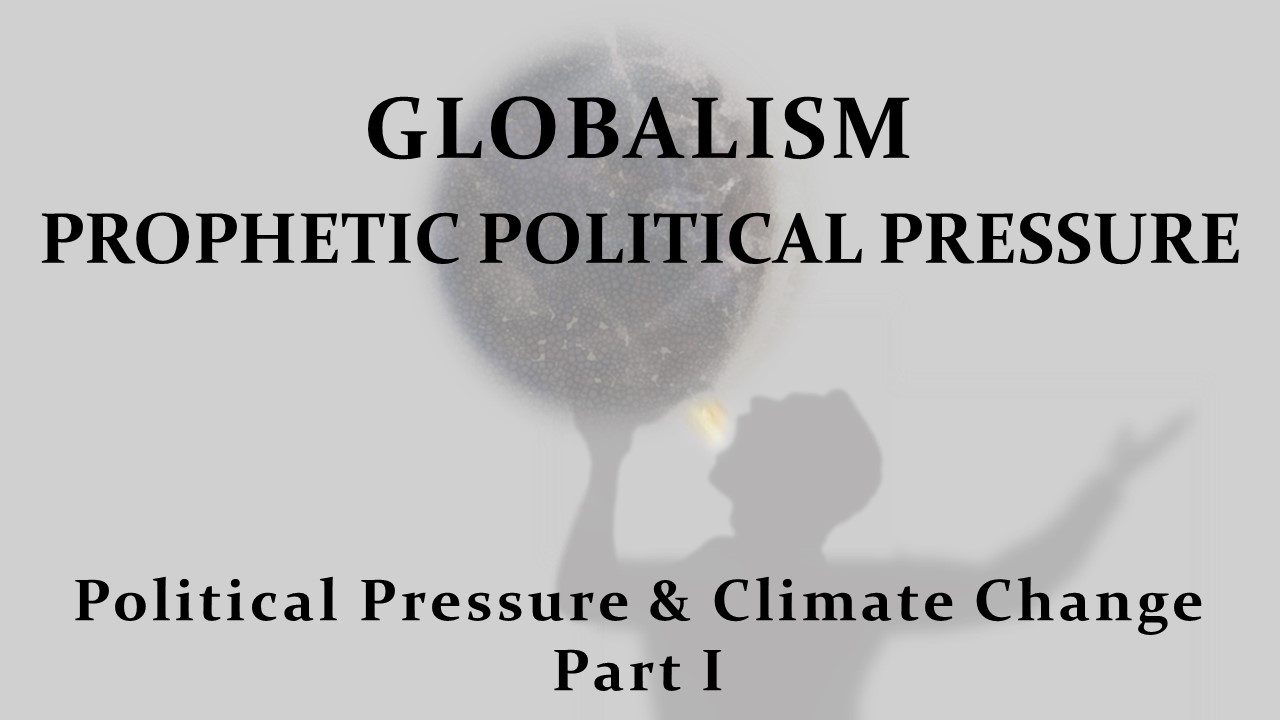 Political Pressure And Climate Change, Part 1