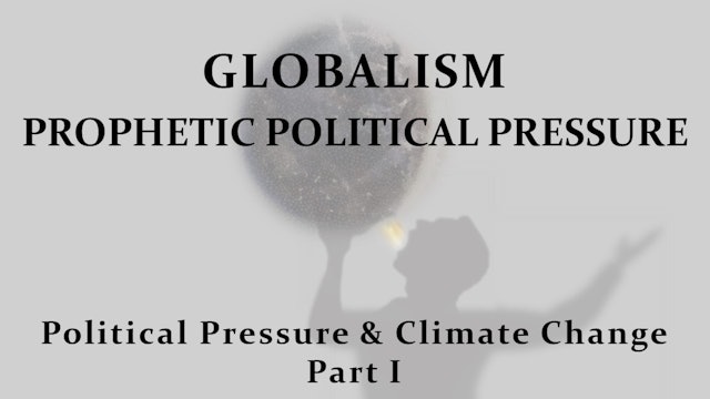 Political Pressure And Climate Change, Part 1