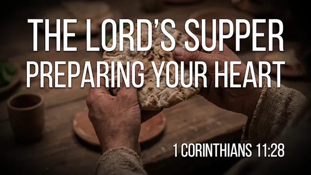 At Calvary "The Lord's Supper: Prepar...
