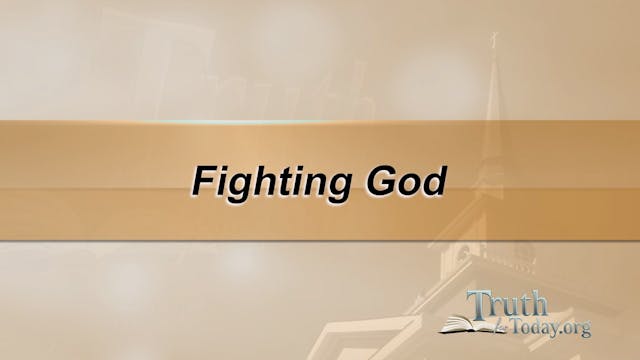 Fighting God