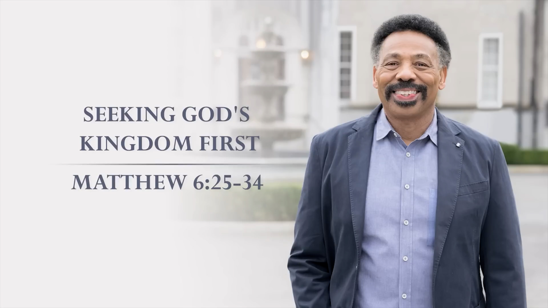 Seeking God's Kingdom First