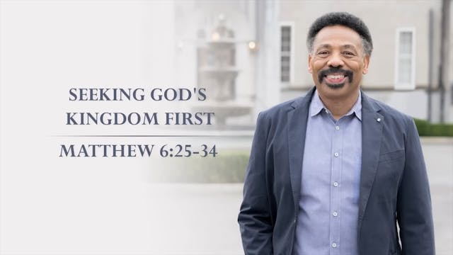 Seeking God's Kingdom First