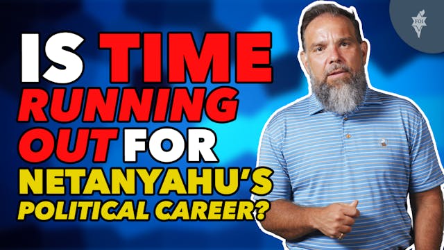 Is Time Running Out For Netanyahu's P...