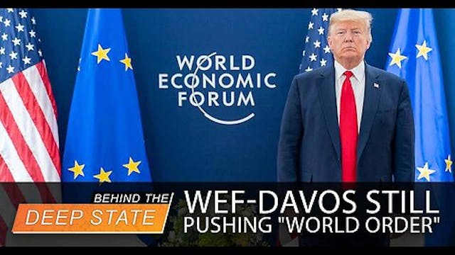 Despite Trump, WEF-Davos STILL Pushin...