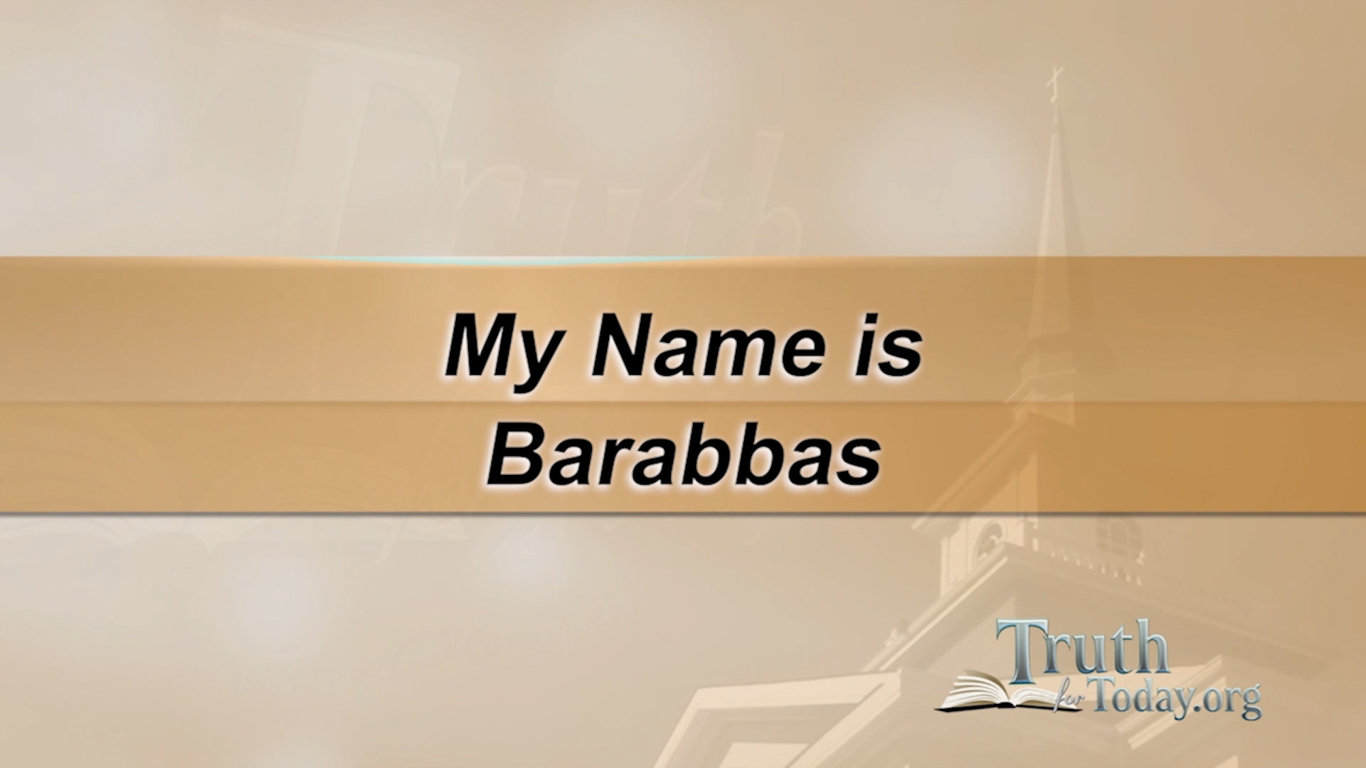 My Name Is Barabbas