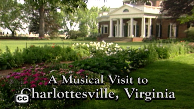 A Musical Visit To Charlottesville, Virginia