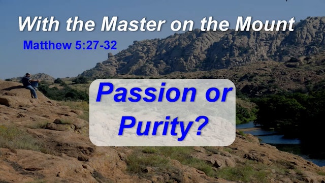 Passion Or Purity