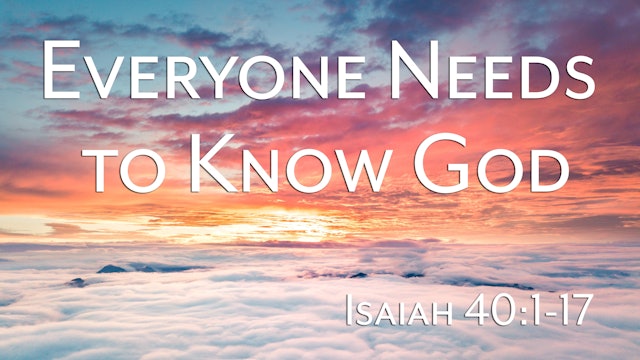 At Calvary "Everyone In The World Needs To Know God"