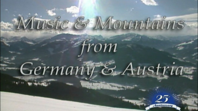 Music And Mountains From Germany And Austria